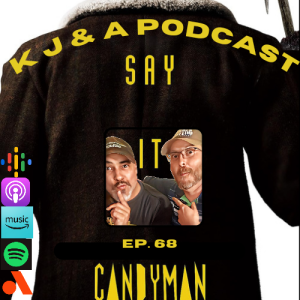 Episode 68: Candyman