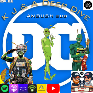 K J Character Deep Dive: Ambush Bug