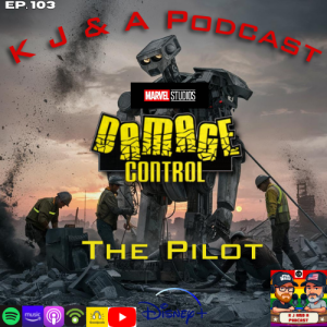 Episode 103: The Pilot!