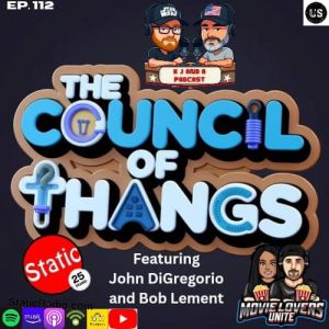 Episode 112: The Council of Thangs