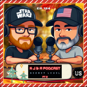 Episode 124: Secret Level 2