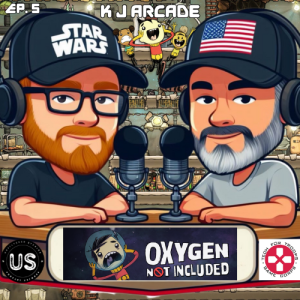 K J Arcade Episode 5: Oxygen Not Included