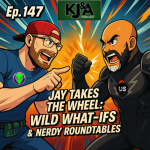 Episode 147:  Jay Takes the Wheel: Wild What-Ifs & Nerdy Roundtables