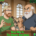Episode 160: Nerdy What Ifs: The Ultimate Geek Debate