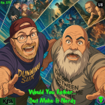 Episode 170: Would You Rather… But Make It Nerdy Episode 170: Would You Rather… But Make It Nerdy