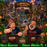 Episode 243: Nerd Survivor Classic Movies Part 2